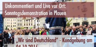 „Wir sind Deutschland“ – Kundgebung in Plauen (04.10.2015)