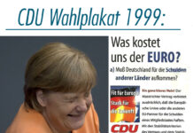 Zurück in die Zukunft! Oder: Was interessiert mich mein Geschwätz von gestern. CDU Wahlplakat von 1999 | Angela Merkel