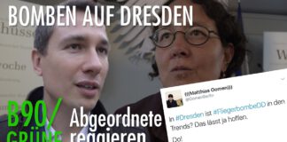 Bomben auf Dresden! – Abgeordnete der Grünen äußern sich