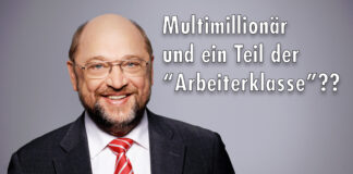 Martin Schulz – Multimillionär und Teil der „Arbeiterklasse“? Martin Schulz SPD