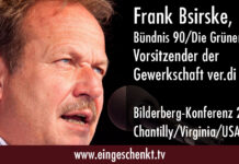 Gekaufte Gewerkschaften…. Frank Bsirske, Vorsitzender von verd.i, Bilderberger Konferenz 2017
