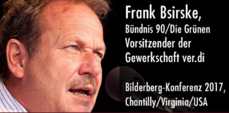 Gekaufte Gewerkschaften…. Frank Bsirske, Vorsitzender von verd.i, Bilderberger Konferenz 2017