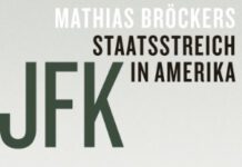 Die geheimen JFK-Akten: Fake-News vs. Fakten John F. Kennedy - Staatsstreich in Amerika