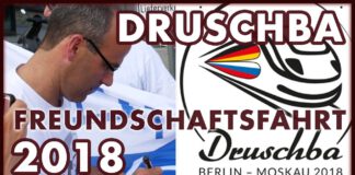 Druschba Freundschaftsfahrt Berlin Moskau 2018