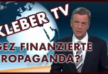 Kleber TV – GEZ finanzierte Propaganda?