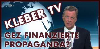 Kleber TV – GEZ finanzierte Propaganda?