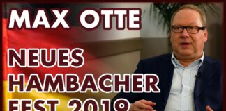 Max Otte: Neues Hambacher Fest 2019 und die politische Lage