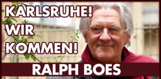 Es reicht! Auf zum Bundesverfassungsgericht! (Ralph Boes) Ralph Boes, Grundgesetz, Karlsruhe