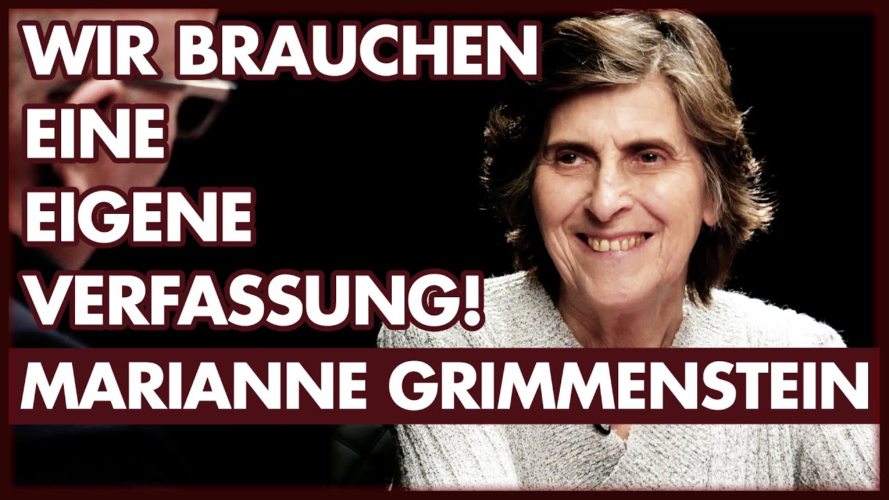 Eine Neue Verfassung: Gemeinsam das Land neu gestalten! (Marianne Grimmenstein) Marianne Grimmenstein und eine neue Verfassung