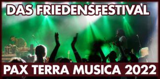 Pax Terra Musica 2022 – Das Friedensfestival.