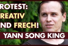 Yann Song King: Intelligenter und frecher Protest