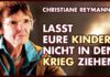 Christiane Reymann: Die Bevölkerung soll wieder kriegsfähig gemacht werden!