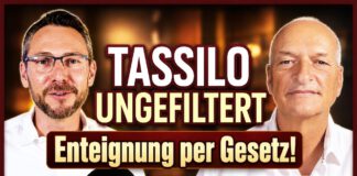 Enteignung ist längst Gesetz: Es betrifft fast alle | Tassilo ungefiltert #001